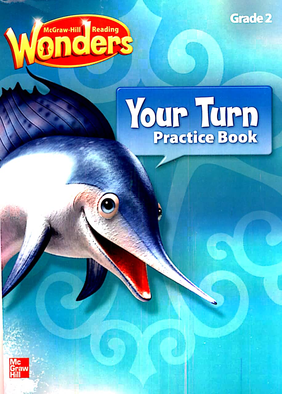 Wonders Your Turn Practice Book Grade 2 - Syed House Library