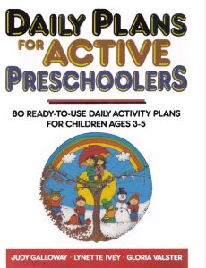 Daily Plans for Active Preschoolers