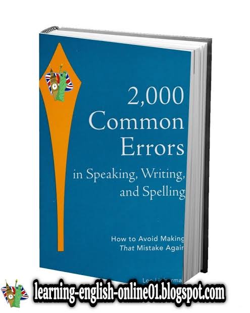 2000 Common Errors in Speaking Writing & Spelling