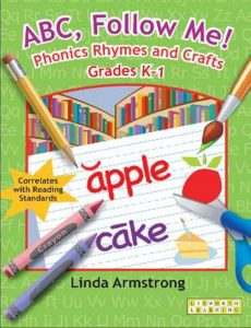 ABC, Follow Me! Phonics Rhymes and Crafts Grade K-1