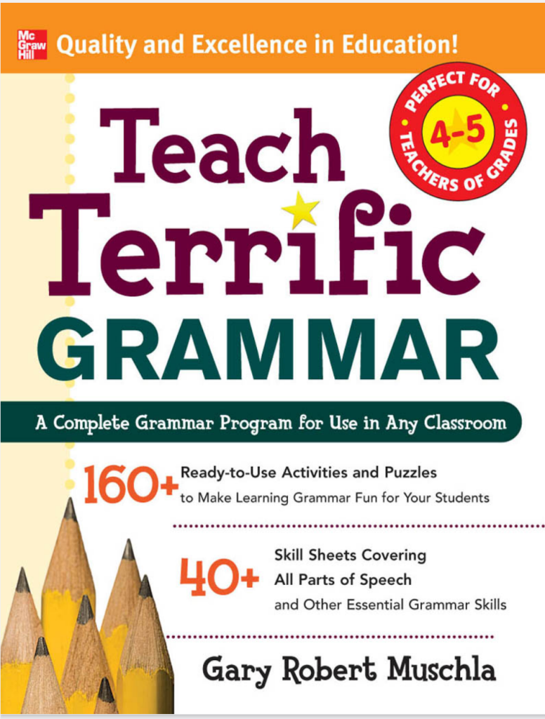 Teach Terrific Grammar for Grades 4-5