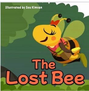 The lost bee/story book for kids/story book for children/poem book