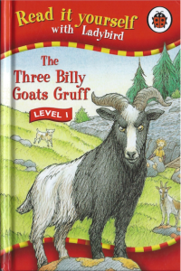 The three billy goats gruff. Read with Ladybird…