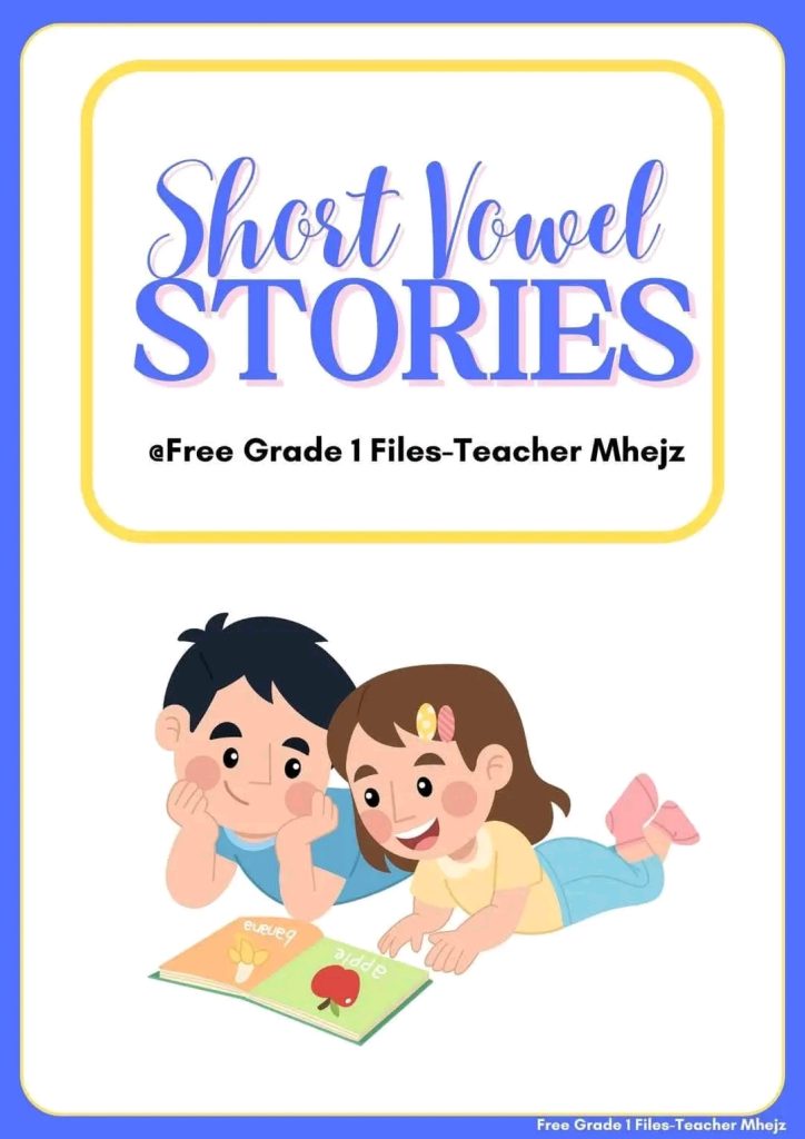 Short Vowel Stories